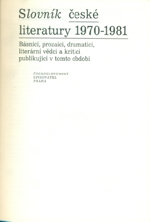Slovník české literatury 1970-1981 - kolektiv autorů