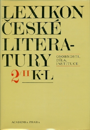 Lexikon české literatury 2-II, K-L - Forst Vladimír a kol.