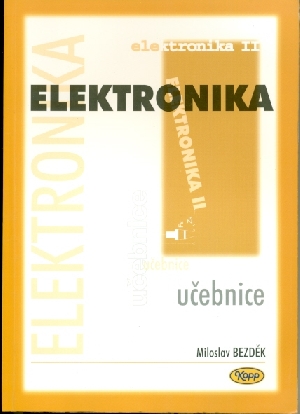 Elektronika II - Bezděk Miloslav