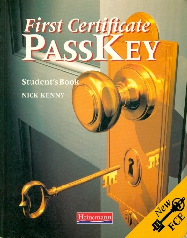 First Certifikate PassKey - Student´s Book - Kenny Nick