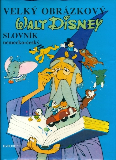 Velký obrázkový Walt Disney slovník německo - český - Walt Disney