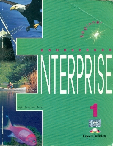 Enterprise 1 - Beginner Coursebook + Workbook - Evans Virginia, Dooley Jenny