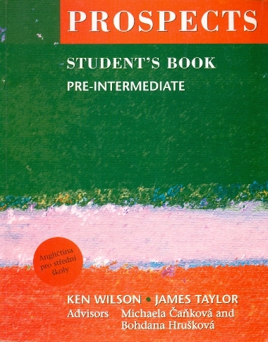 Prospects Pre-Intermediate Student´s Book + Workbook - Wilson Ken, Taylor James, Wallace Fiona