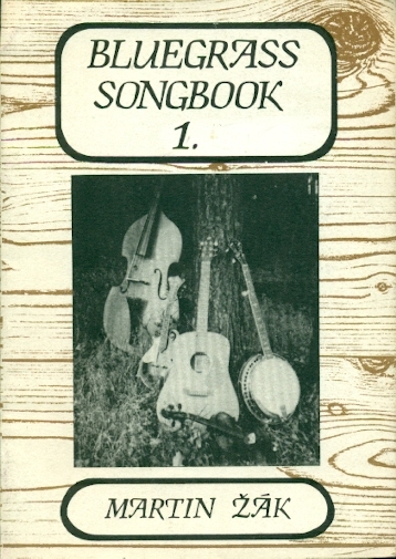 Bluegrass Songbook 1. - Žák Martin