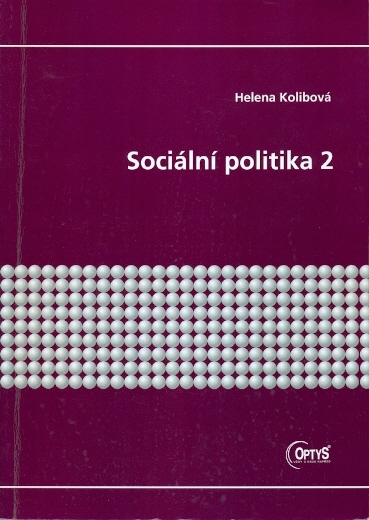 Sociální politika 2 - Kolibová Helena