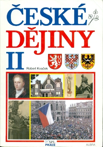 České dějiny II - Kvaček Robert