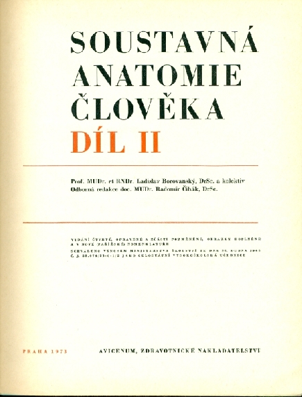 Soustavná anatomie člověka díl II - Borovanský L., Hromada J., Kos J., Zrzavý J., Žlábek K.