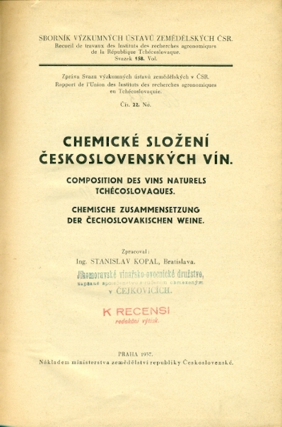 Chemické složení československých vín - Kopal Stanislav, zpracoval