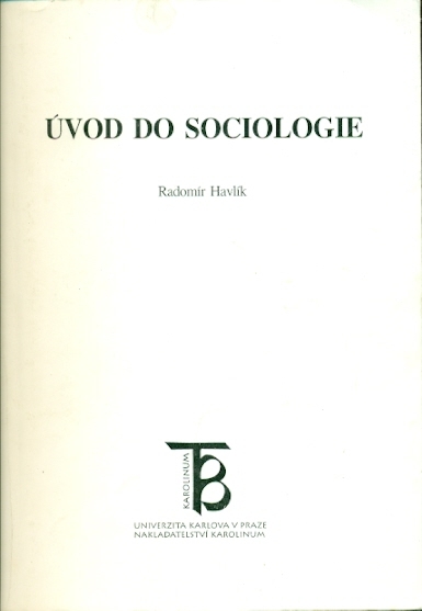 Úvod do sociologie - Havlík Radomír