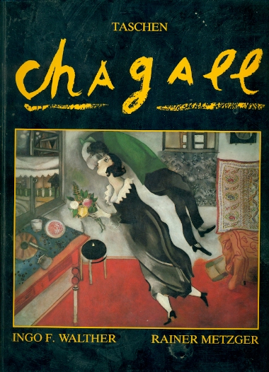 Chagall Malerei als Poesie - Walther Ingo F., Metzger Rainer