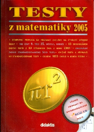 Testy z matematiky 2005 - Havlínová Andrea, Dvořáková Kateřina