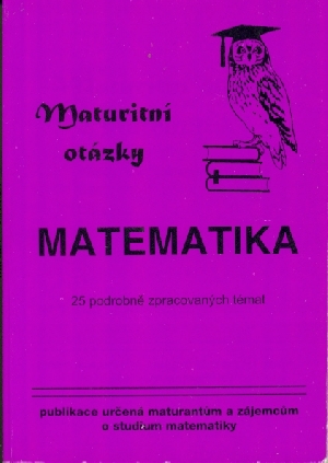 Maturitní otázky z matematiky - Veselý Radek