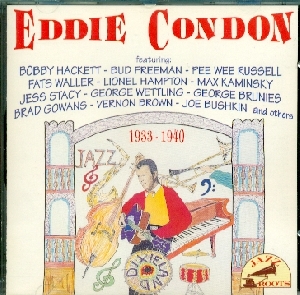Eddie Condon 1933-1940 - Eddie Condon