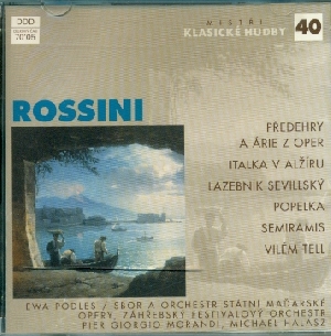 Rossini - předehry a árie z oper - Gioacchino Rossini