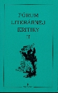Fórum literárnej kritiky II - kolektiv autorů
