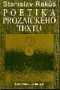 Poetika prozaického textu - Rakús Stanislav