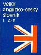 Velký anglicko-český slovník I - IV (A-E, F-M, N-S, T-Z) - Hais Karel, Hodek Břetislav