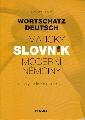 Wortschatz Deutsch - Tematický slovník moderní němčiny - Lübke Diethard