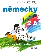 Německy od Adama 2 A + 2 B + metodická příručka pro učitele 2, 3 sv. - Kettnerová Drahomíra, Tesařová Lea