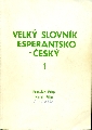 Velký slovník esperantsko-český a česko-esperantský - 4 sv. - Filip Jan, Filip Karel