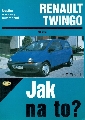 Jak na to? Renault Twingo - Etzold Hans-Rüdiger