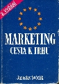Marketing - Cesta k trhu - Světlík Jaroslav