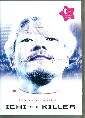 Ichi The Killer - Režie - Takashi Miike