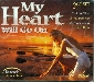 My Heart Will Go On 2CD - Orchester Bruno Bertone, Orchester Tony Anderson