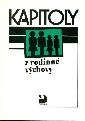Kapitoly z rodinné výchovy. Pro střední školy - Střelec Stanislav, Marádová Eva, Marhounová Jana, Řehulka Evžen