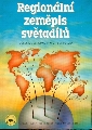 Regionální zeměpis světadílů Učebnice zeměpisu pro střední školy - Bičík Ivan a kol.